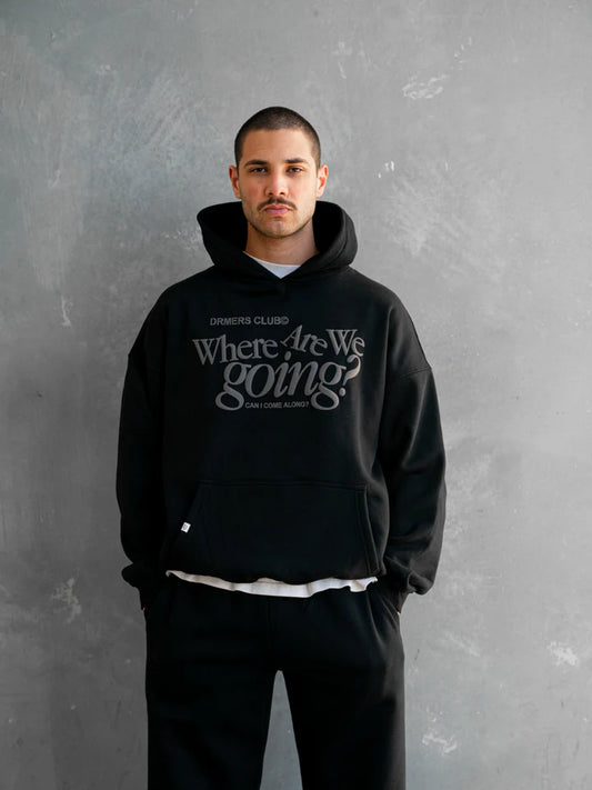 WHERE ARE WE GOING HOODIE - BLACK